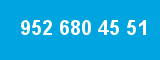 952 680 45 51